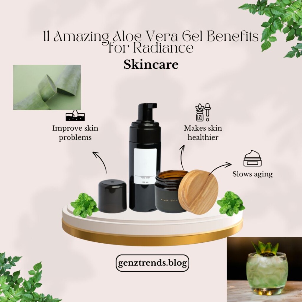 11 Amazing Aloe Vera Gel Benefits for Radiance
